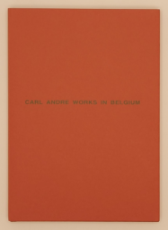 Carl Andre Works in Belgium