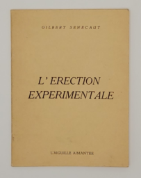 L'érection expérimentale