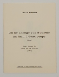 On ne change pas d’épaule un fusil à deux coups
